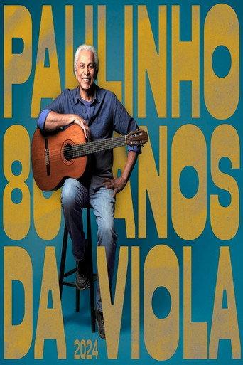 Paulinho da Viola 80 Anos - DVD Completo (2024) poster