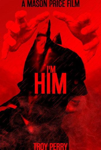 I'm Him (2024) poster