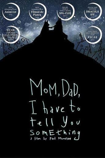 Mom, Dad, I Have to Tell You Something (2016) poster