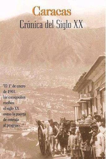 Caracas, crónica del siglo XX (1999) poster