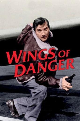 Wings of Danger (1952) poster