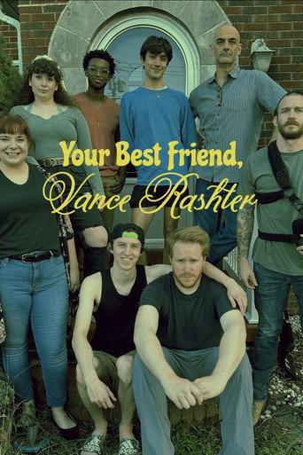 Your Best Friend, Vance Rashter () poster