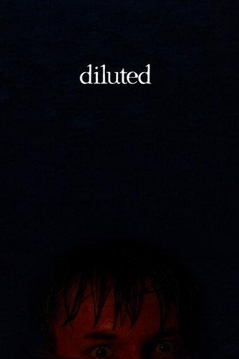 diluted () poster