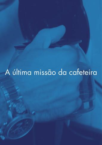 A última missão da cafeteira (2025) poster