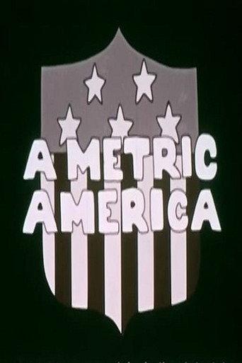 A Metric America (1973) poster