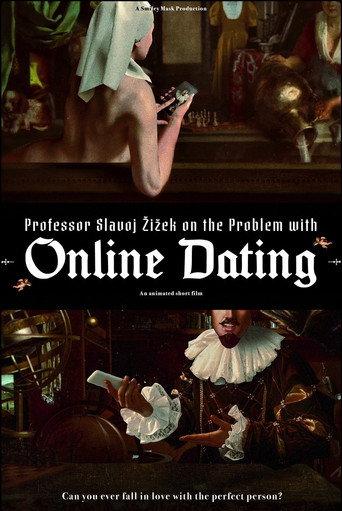 Professor Slavoj Žižek on the Problem with Online Dating (2024) poster