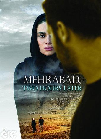 Mehrabad, Two Hours Later (2013) poster