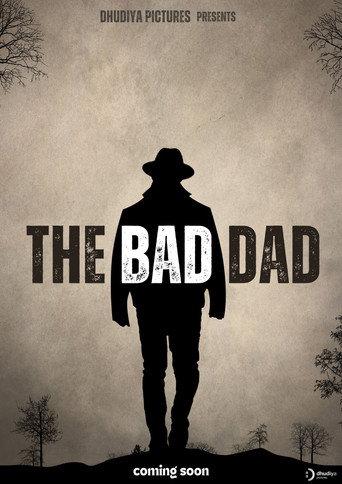 The Bad Dad () poster
