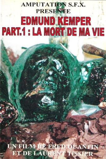 Edmund Kemper Part 1: The Death of my Life (2001) poster