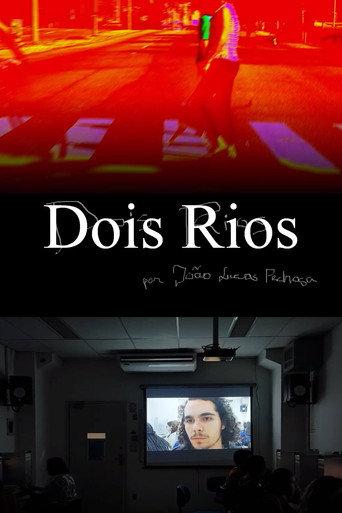 Dois Rios () poster