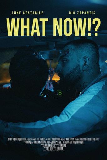 What Now!? () poster
