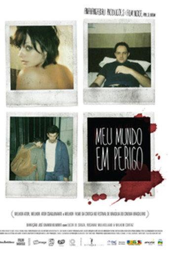 Meu Mundo em Perigo (2007) poster