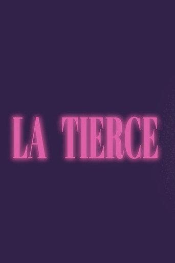 La tierce () poster