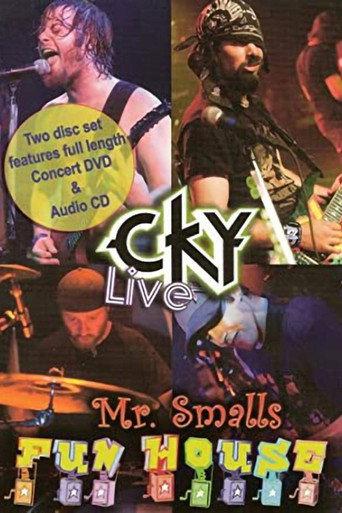 CKY: Live at Mr. Smalls Funhouse (2006) poster