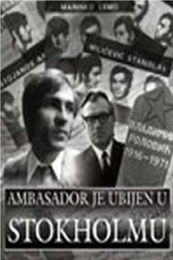 The Ambassador Was Assassinated in Stockholm (1990) poster