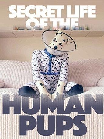 Secret Life of the Human Pups (2016) poster