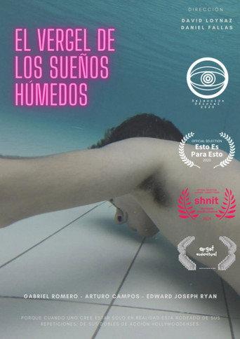 El Vergel de los Sueños Húmedos () poster