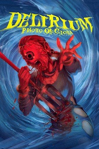 Delirium: Photo of Gioia (1987) poster