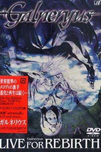 Galneryus: Live for Rebirth (2006) poster