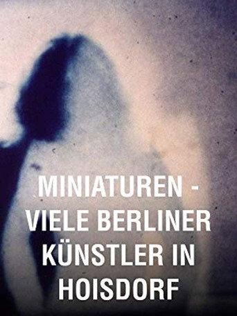 Miniatures: Many Berlin Artists in Hoisdorf (1983) poster