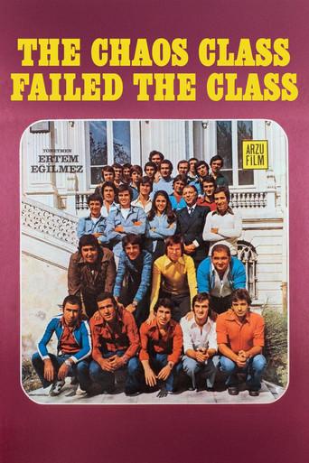 The Chaos Class Failed the Class (1975) poster
