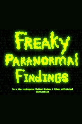 Freaky Paranormal Findings in the Contiguous United States and Other Affiliated Territories (2026) poster