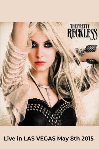 The Pretty Reckless - Live in Las Vegas 2015 (2017) poster