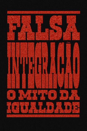 False Integration: The Myth of Equality (2025) poster