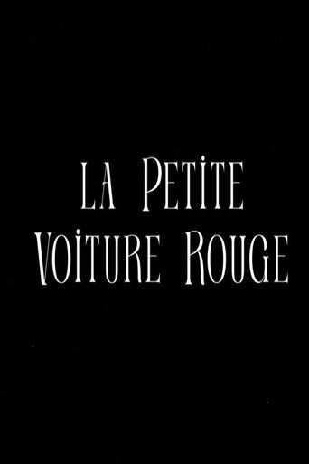La Petite Voiture Rouge () poster