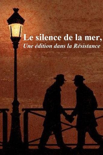 Le Silence de la mer, une édition dans la Résistance (2021) poster
