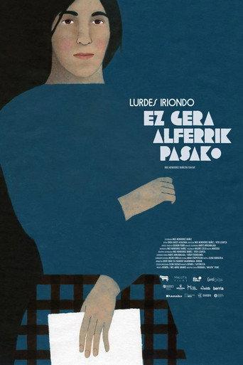 Lurdes Iriondo, ez gera alferrik pasako (2025) poster