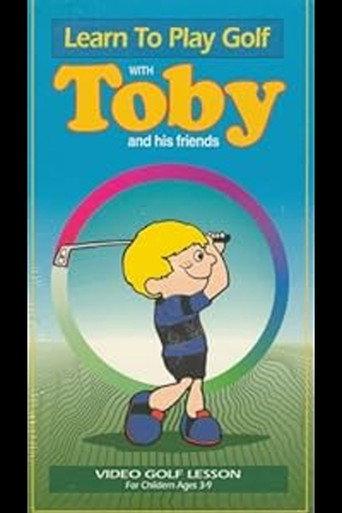 Learn to Play Golf with Toby and His Friends (1994) poster