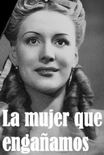 La mujer que engañamos (1945) poster