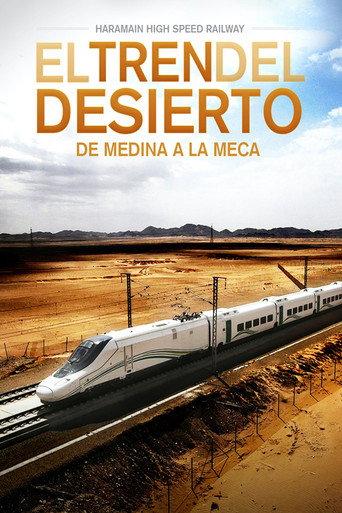 Haramain: The Train of the Desert (2021) poster