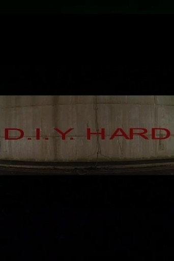 D.I.Y. Hard (2002) poster