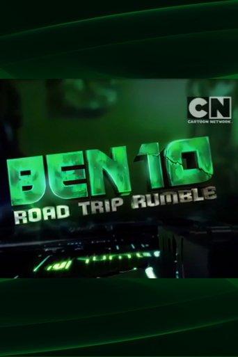Ben 10: Road Trip Rumble (2012) poster
