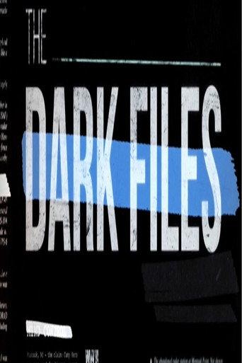 The Dark Files (2017) poster