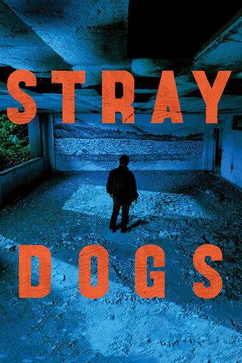 Stray Dogs (2014) poster
