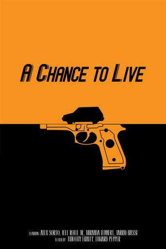 A Chance to Live (2017) poster