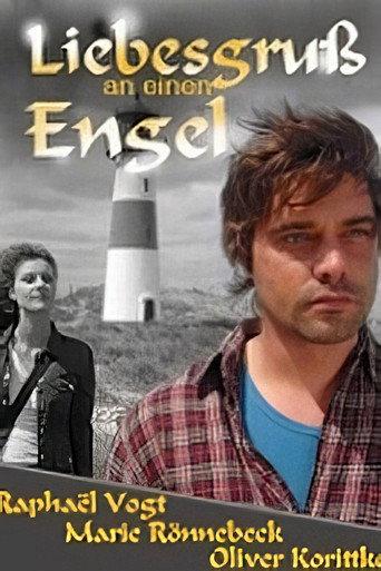 Liebesgruß an einen Engel (2008) poster