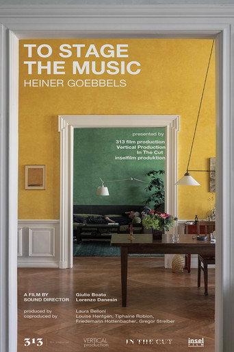 To Stage the Music - Heiner Goebbels (2023) poster