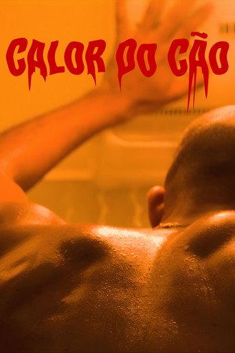Calor do Cão () poster