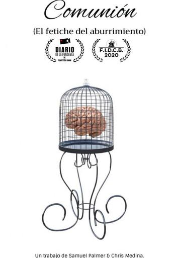 Comunión (El fetiche del aburrimiento) (2020) poster