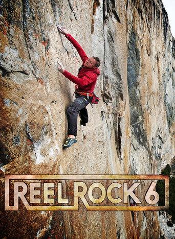Reel Rock 6 (2011) poster