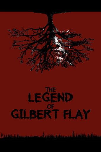 The Legend of Gilbert Flay (2025) poster