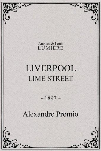 Liverpool, Lime Street (1897) poster