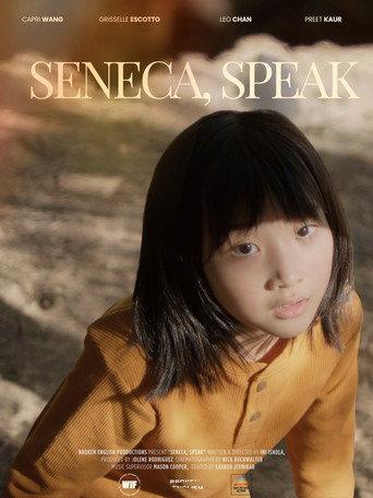 Seneca, Speak () poster