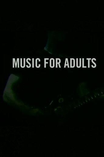Music For Adults: A Film About A Band Called Oxbow (2003) poster