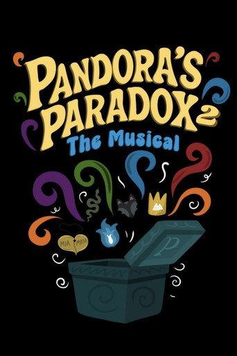 Pandora's Paradox 2: The Musical (2025) poster
