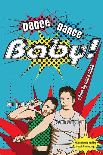Dance, Dance Baby! (2008) poster